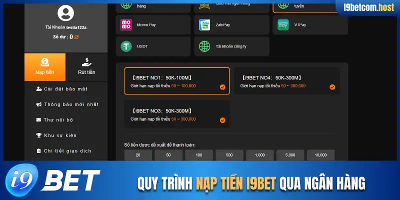 Quy trình nạp tiền I9BET qua ngân hàng